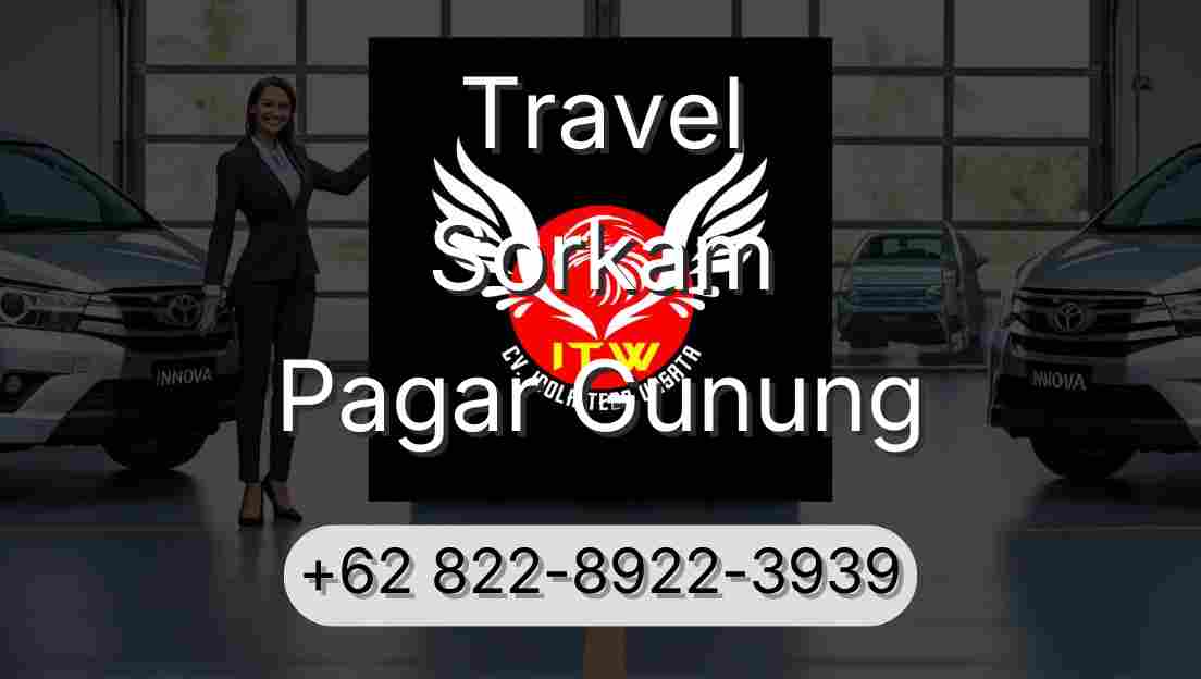Travel Sorkam Pagar Gunung
