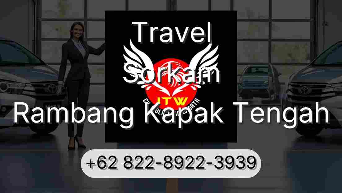 Travel Sorkam Rambang Kapak Tengah