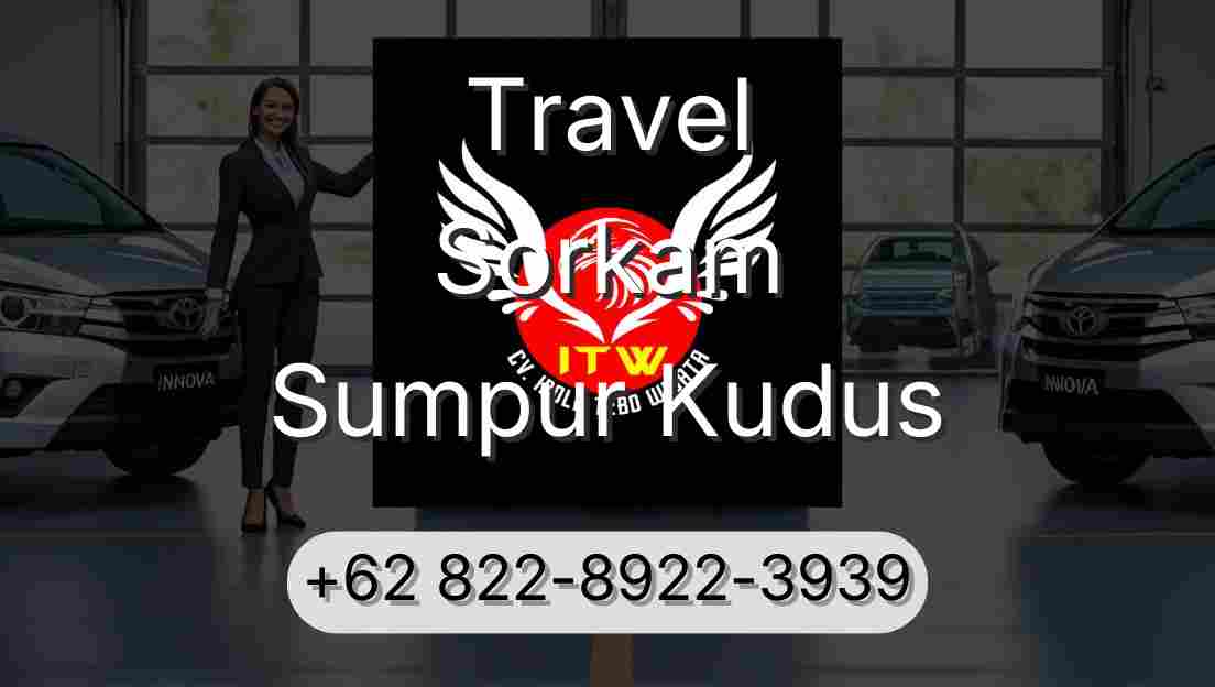 Travel Sorkam Sumpur Kudus