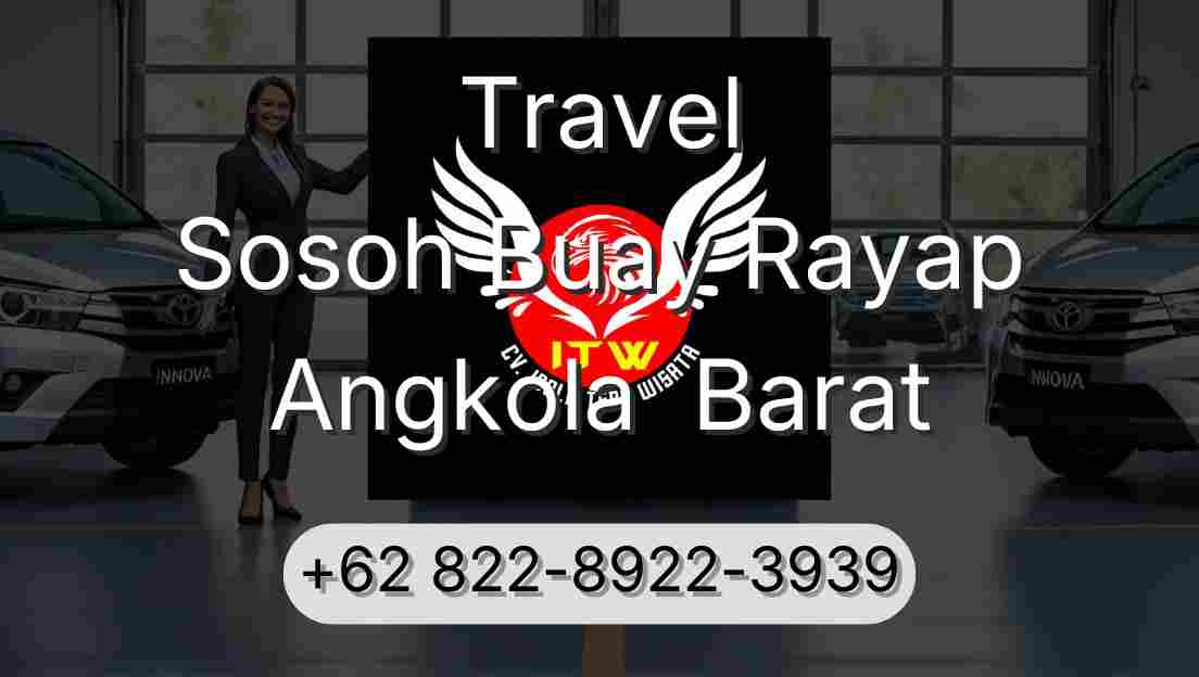 Travel Sosoh Buay Rayap Angkola  Barat