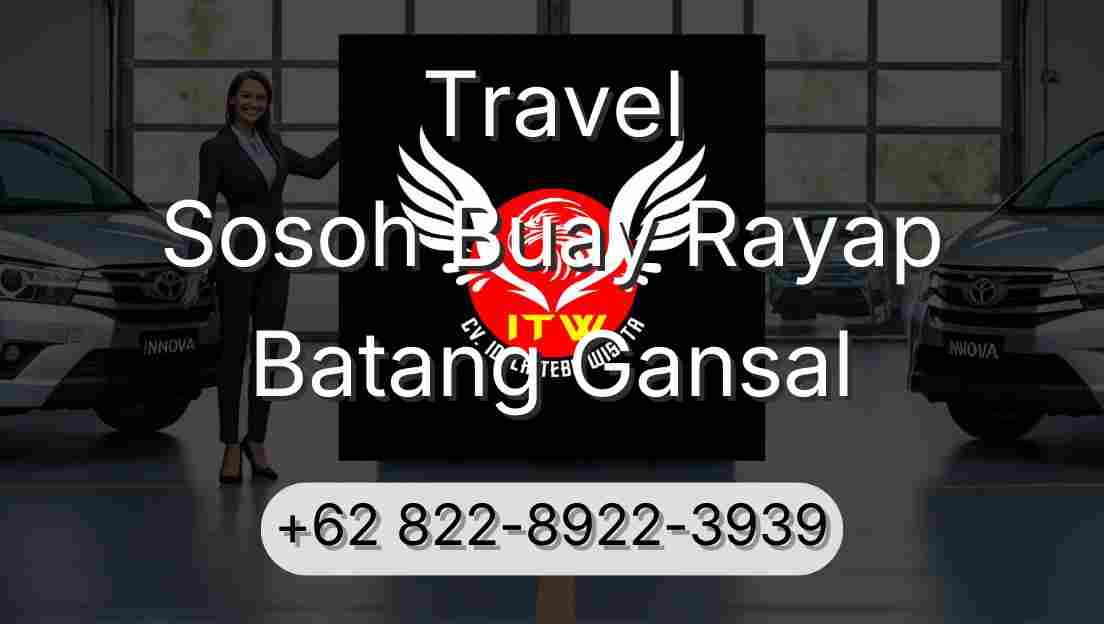 Travel Sosoh Buay Rayap Batang Gansal