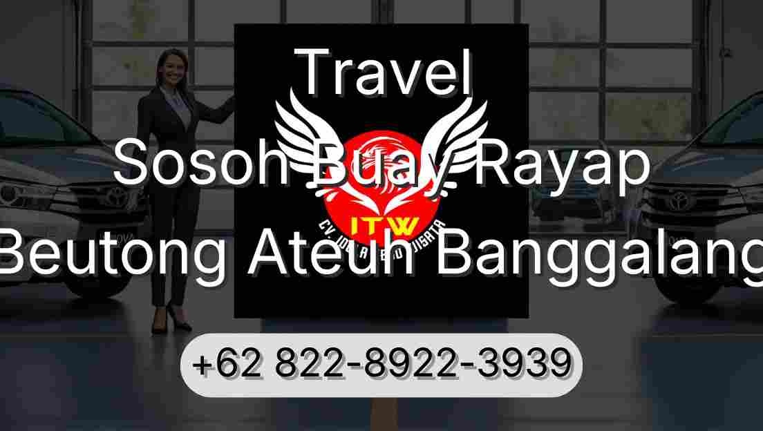 Travel Sosoh Buay Rayap Beutong Ateuh Banggalang