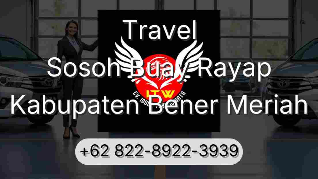 Travel Sosoh Buay Rayap Kabupaten Bener Meriah