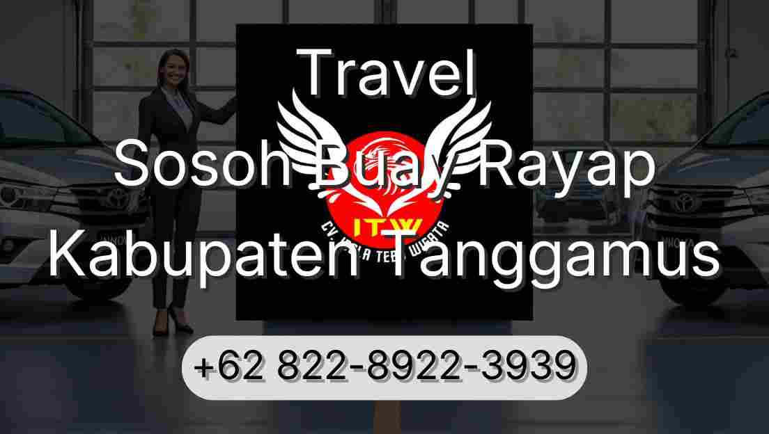 Travel Sosoh Buay Rayap Kabupaten Tanggamus