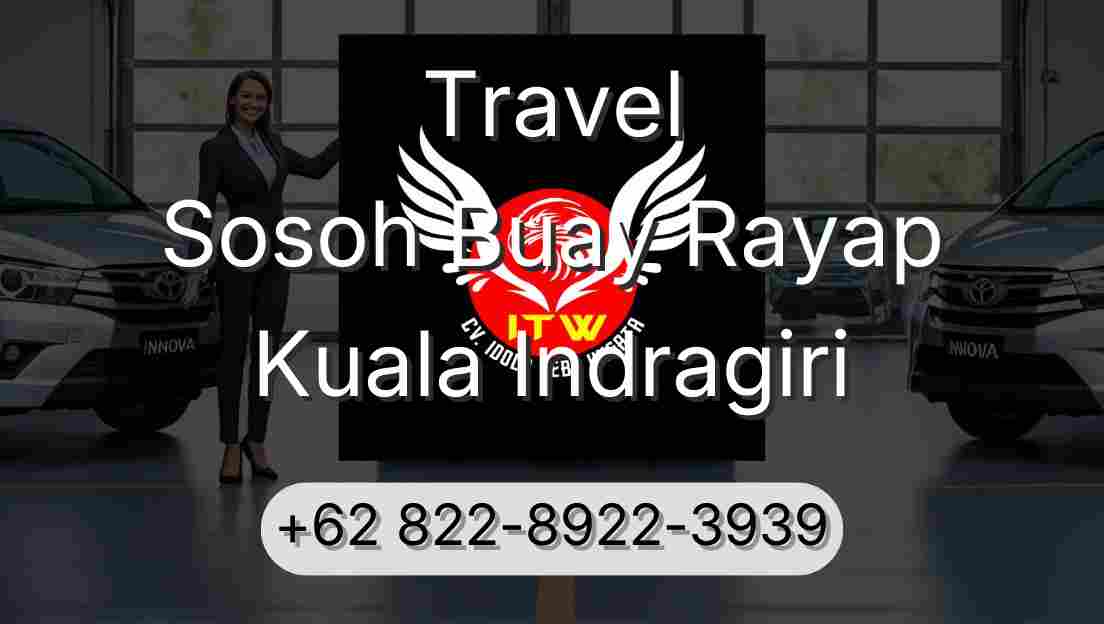 Travel Sosoh Buay Rayap Kuala Indragiri