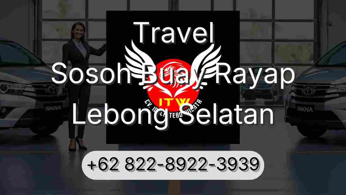 Travel Sosoh Buay Rayap Lebong Selatan