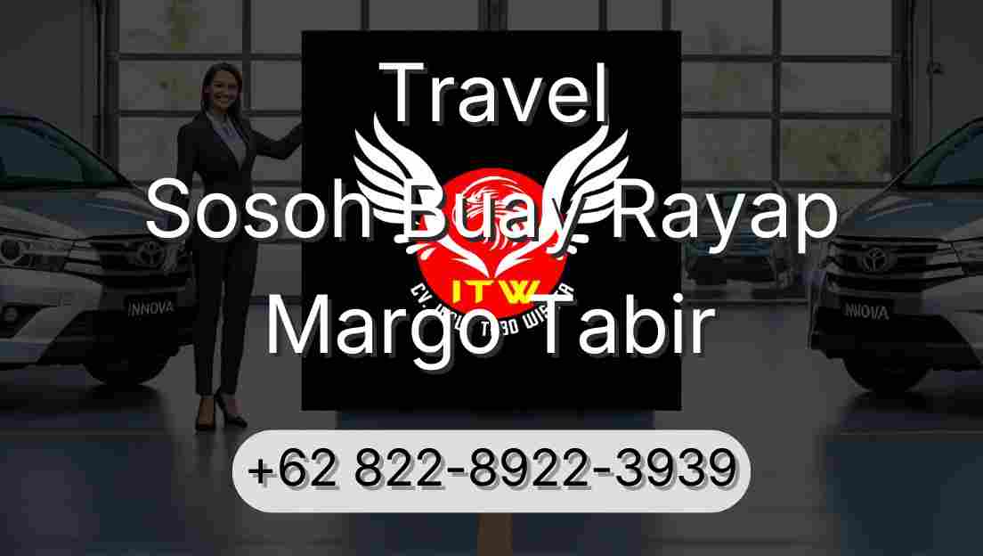Travel Sosoh Buay Rayap Margo Tabir