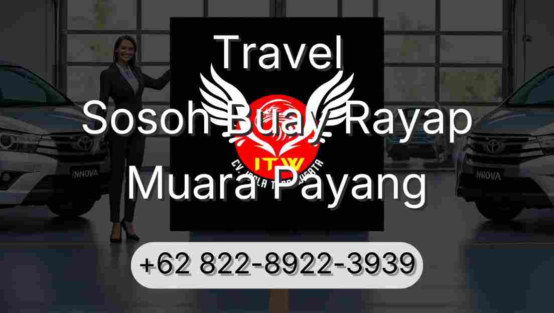 Travel Sosoh Buay Rayap Muara Payang