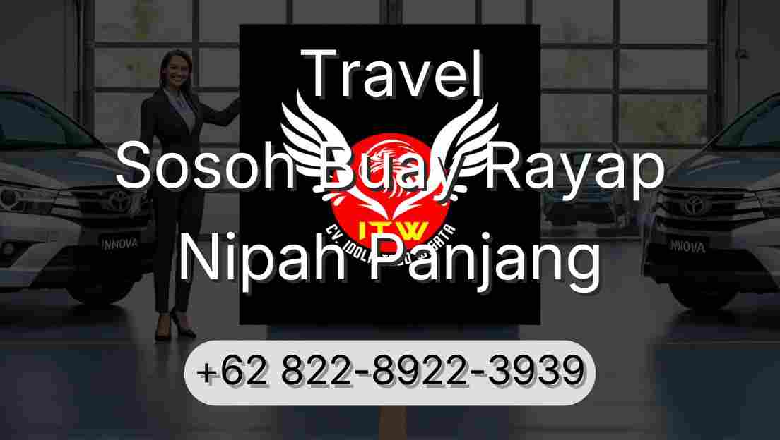 Travel Sosoh Buay Rayap Nipah Panjang