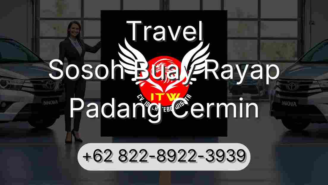 Travel Sosoh Buay Rayap Padang Cermin