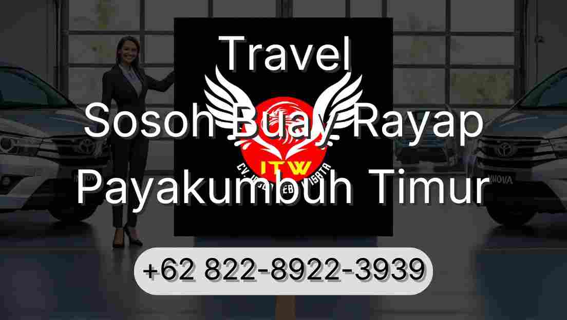 Travel Sosoh Buay Rayap Payakumbuh Timur