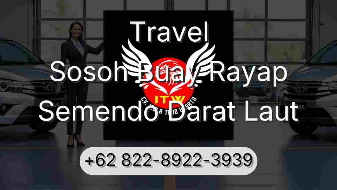 Travel Sosoh Buay Rayap Semendo Darat Laut