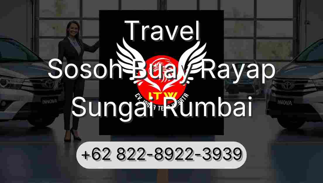 Travel Sosoh Buay Rayap Sungai Rumbai