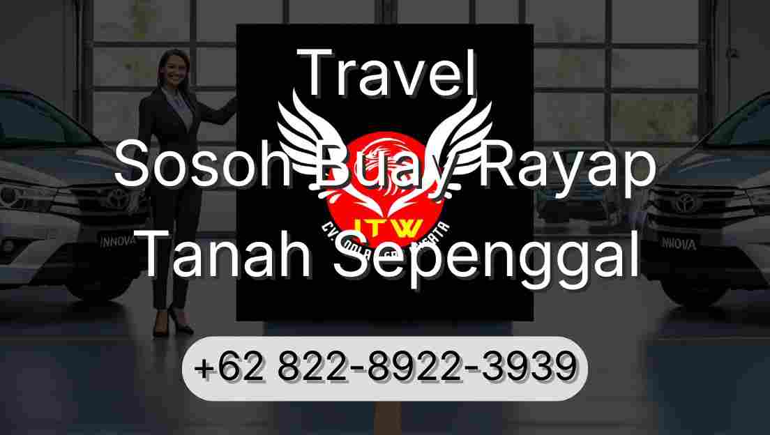 Travel Sosoh Buay Rayap Tanah Sepenggal