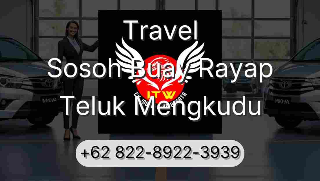 Travel Sosoh Buay Rayap Teluk Mengkudu
