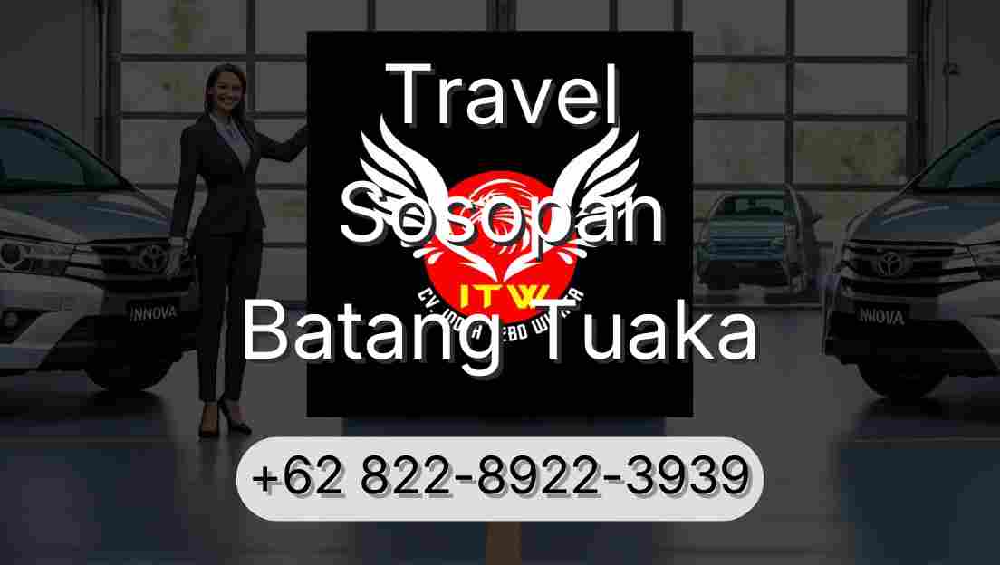 Travel Sosopan Batang Tuaka