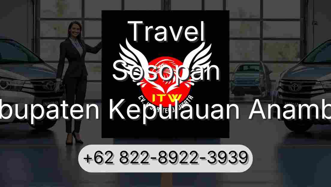 Travel Sosopan Kabupaten Kepulauan Anambas