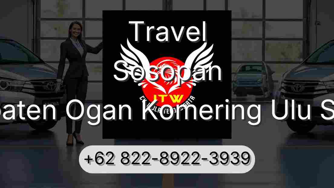 Travel Sosopan Kabupaten Ogan Komering Ulu Selatan