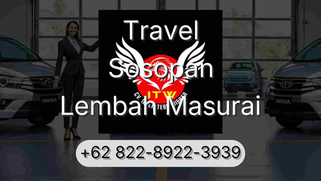 Travel Sosopan Lembah Masurai