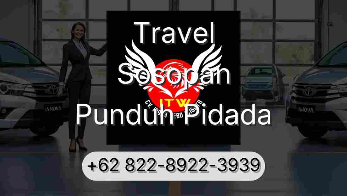 Travel Sosopan Punduh Pidada