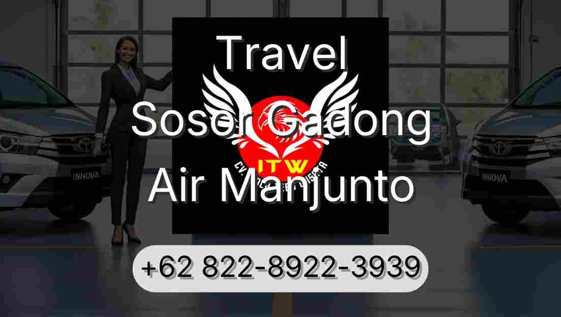 Travel Sosor Gadong Air Manjunto