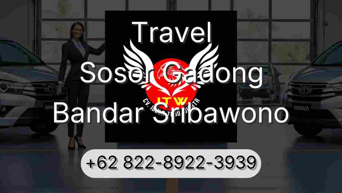 Travel Sosor Gadong Bandar Sribawono