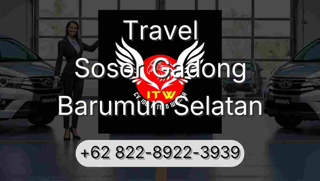 Travel Sosor Gadong Barumun Selatan