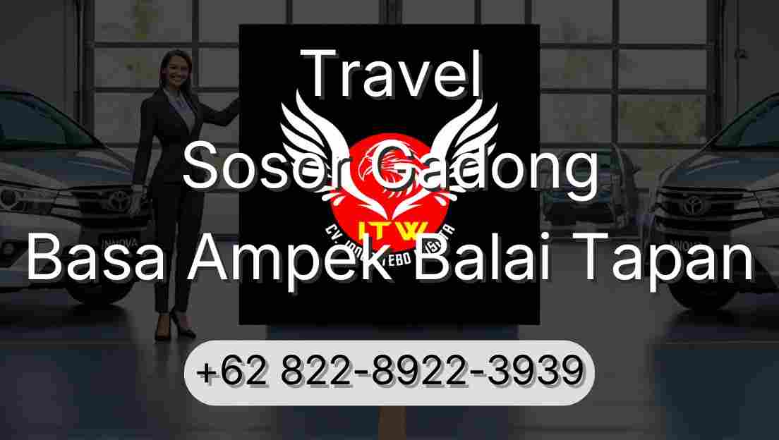 Travel Sosor Gadong Basa Ampek Balai Tapan