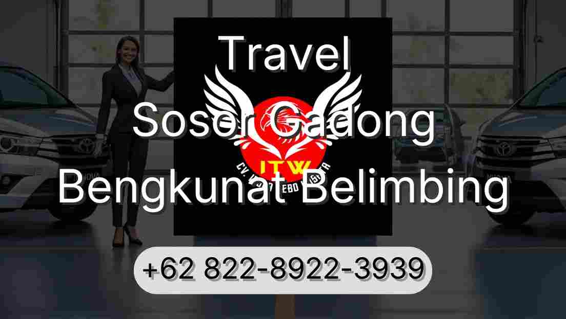 Travel Sosor Gadong Bengkunat Belimbing
