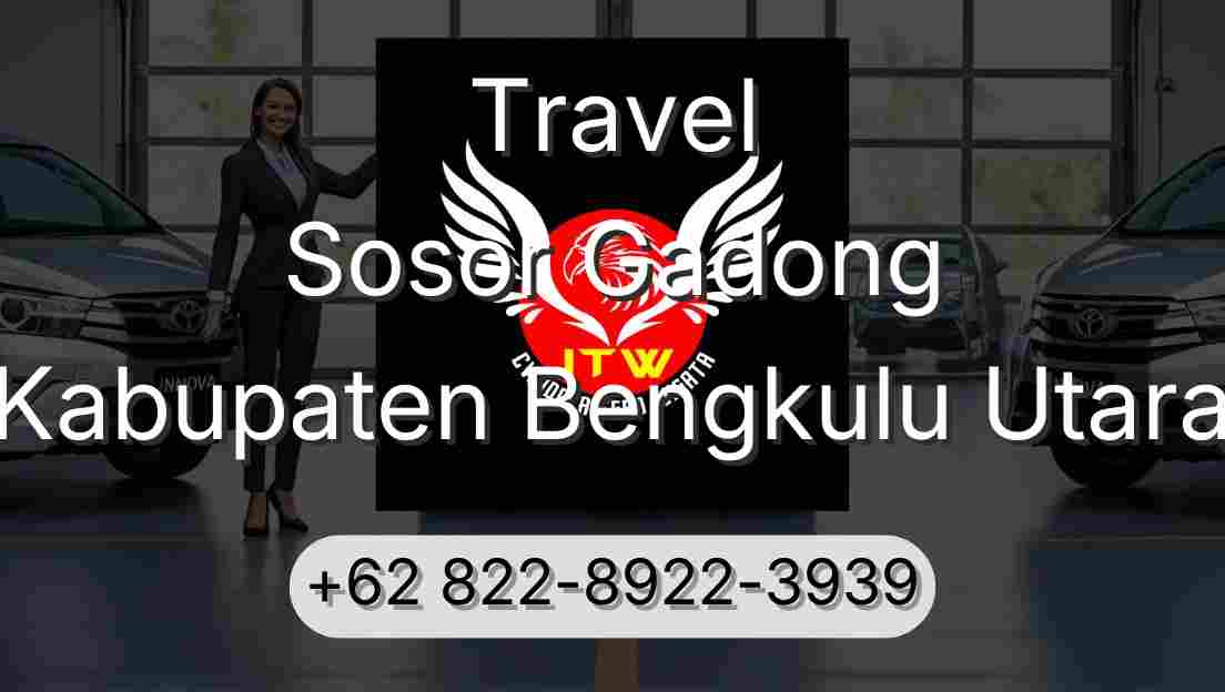 Travel Sosor Gadong Kabupaten Bengkulu Utara