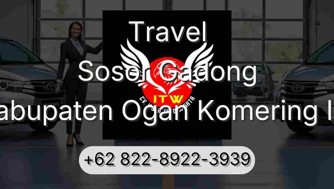 Travel Sosor Gadong Kabupaten Ogan Komering Ilir