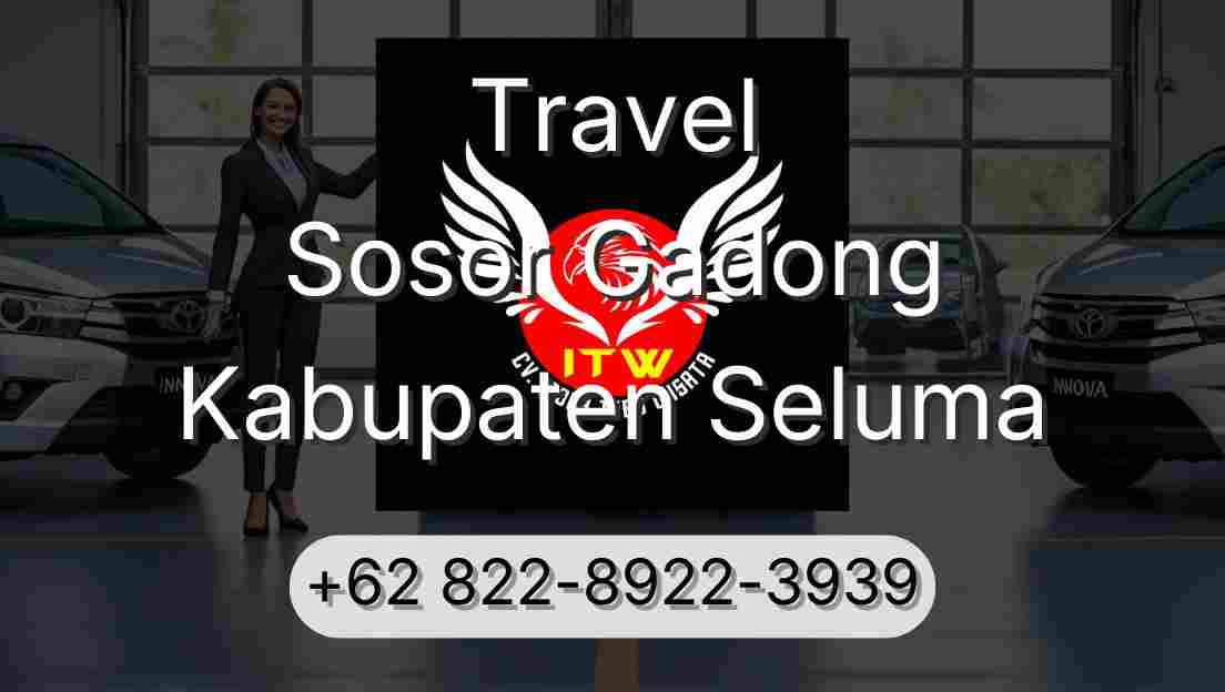 Travel Sosor Gadong Kabupaten Seluma