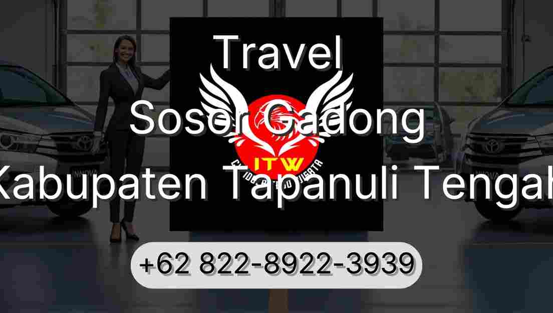 Travel Sosor Gadong Kabupaten Tapanuli Tengah