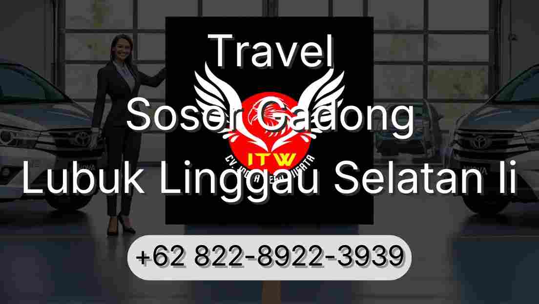 Travel Sosor Gadong Lubuk Linggau Selatan Ii