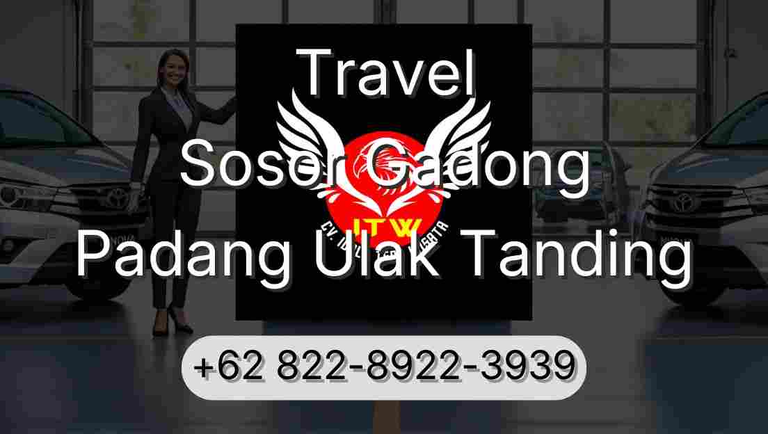 Travel Sosor Gadong Padang Ulak Tanding