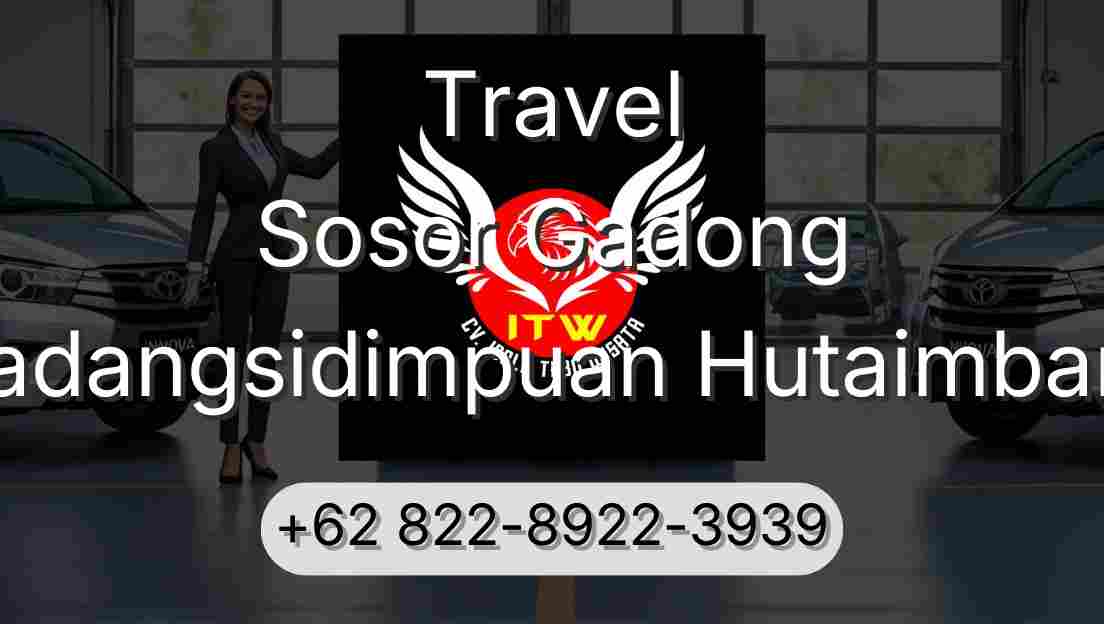 Travel Sosor Gadong Padangsidimpuan Hutaimbaru