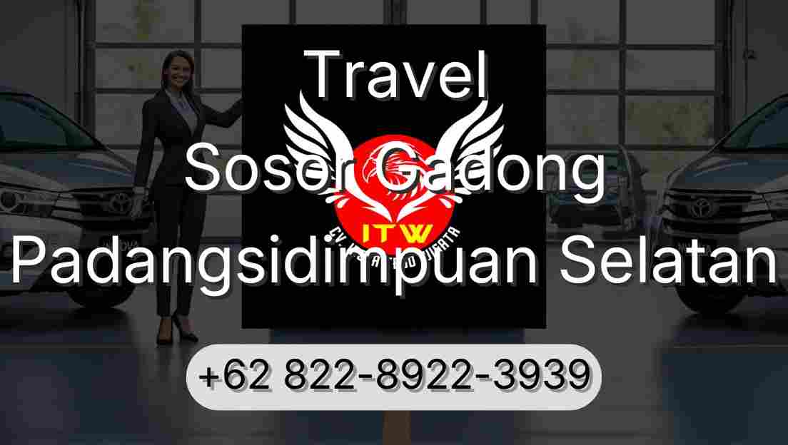 Travel Sosor Gadong Padangsidimpuan Selatan
