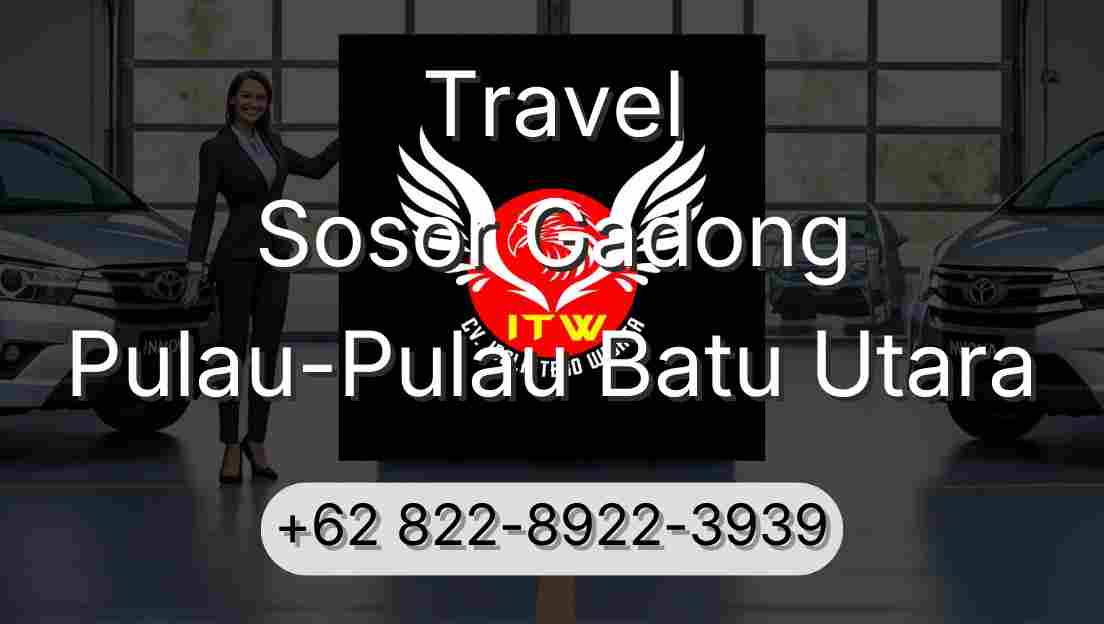 Travel Sosor Gadong Pulau-Pulau Batu Utara