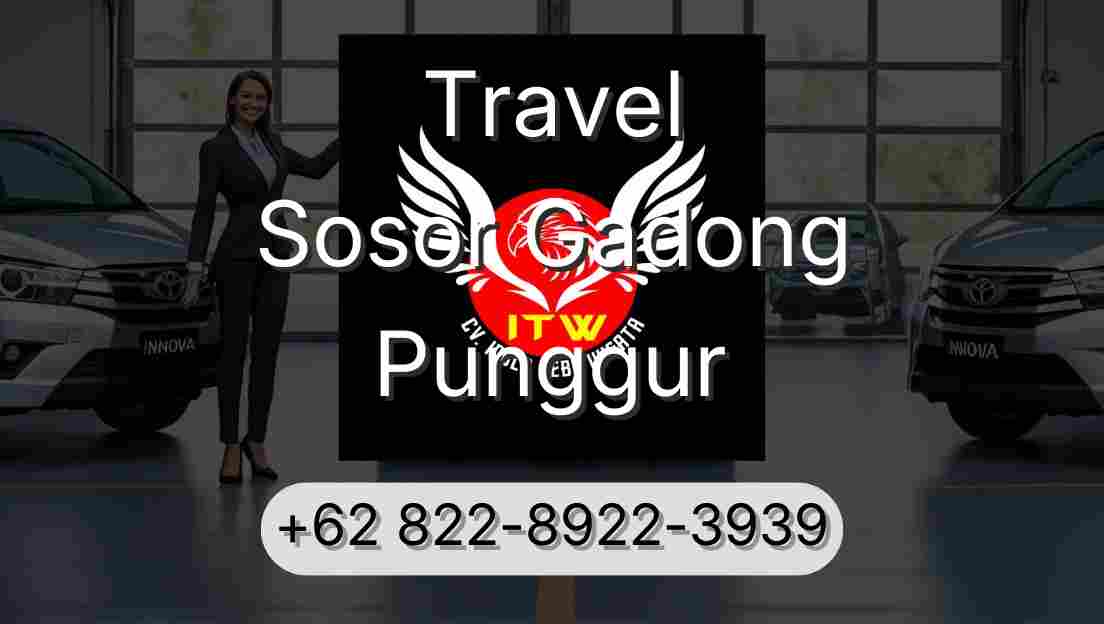 Travel Sosor Gadong Punggur