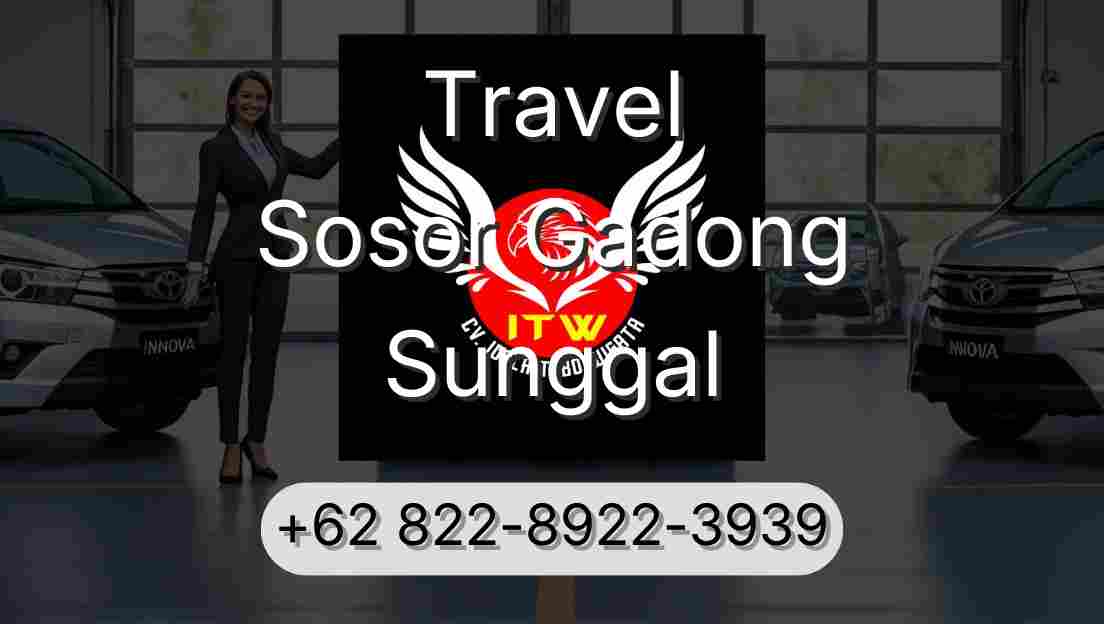 Travel Sosor Gadong Sunggal