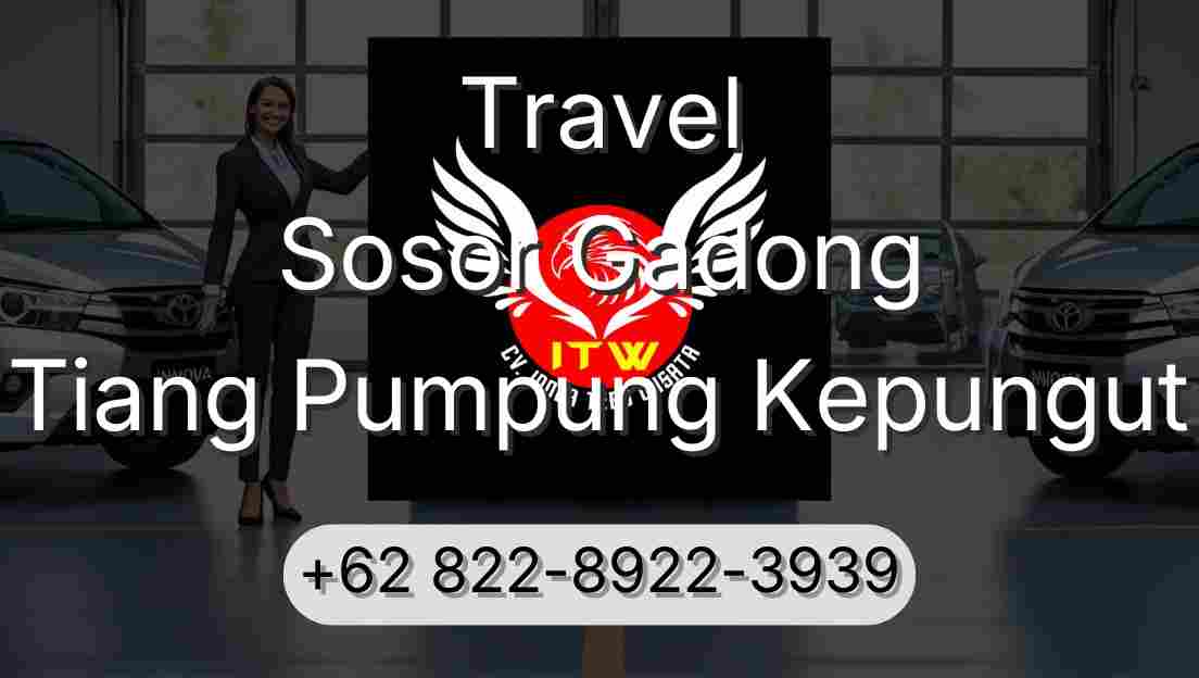 Travel Sosor Gadong Tiang Pumpung Kepungut