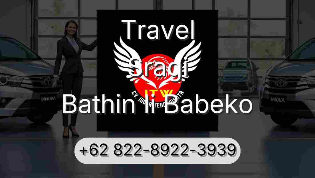 Travel Sragi Bathin Ii Babeko