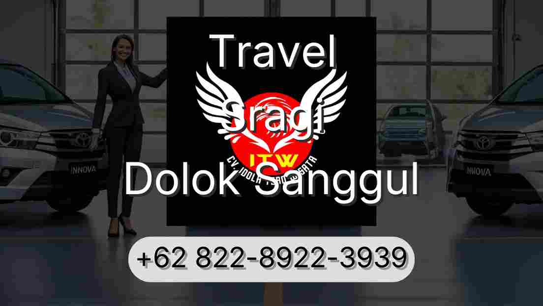 Travel Sragi Dolok Sanggul