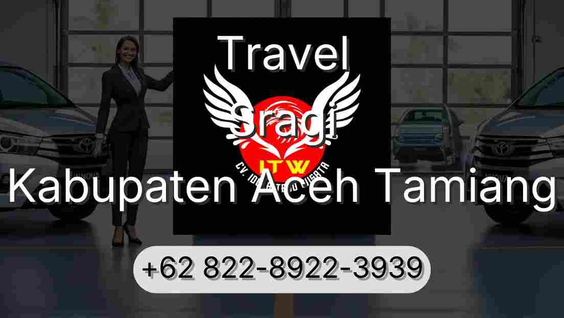Travel Sragi Kabupaten Aceh Tamiang