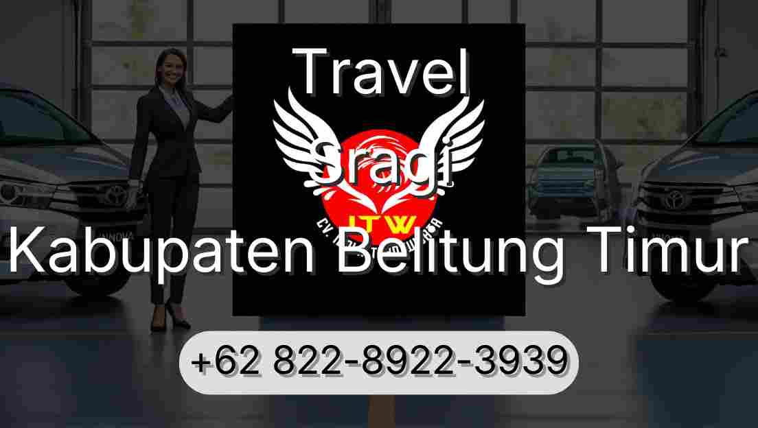 Travel Sragi Kabupaten Belitung Timur