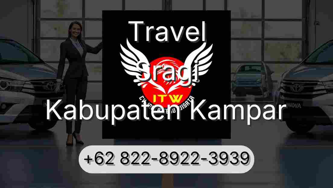 Travel Sragi Kabupaten Kampar