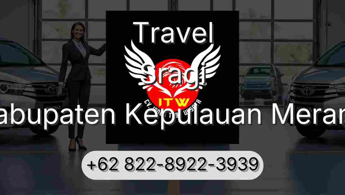 Travel Sragi Kabupaten Kepulauan Meranti