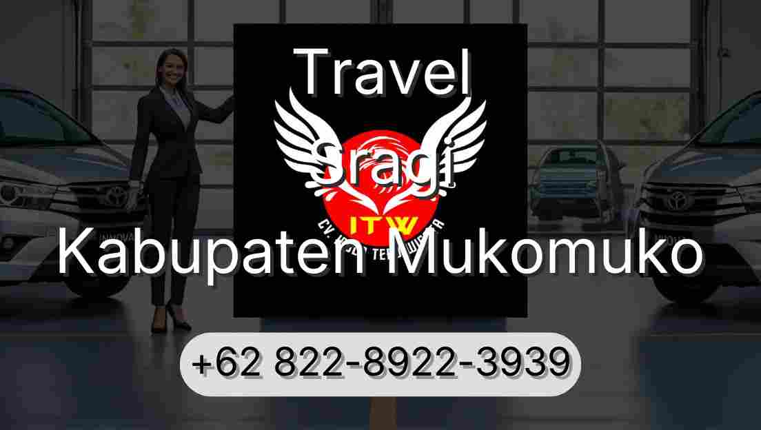 Travel Sragi Kabupaten Mukomuko