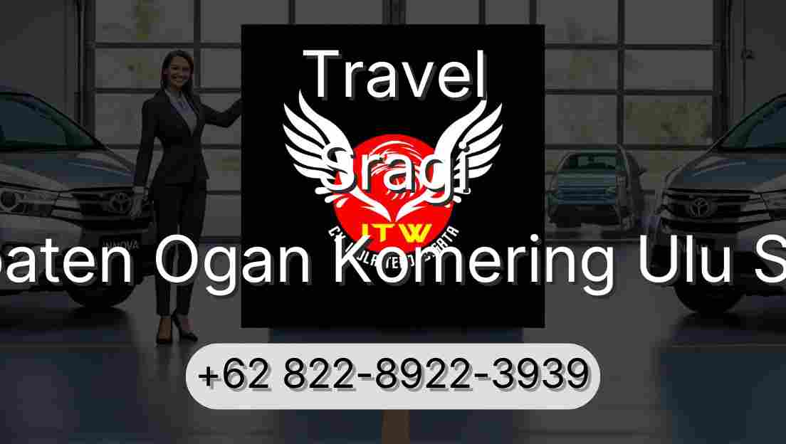 Travel Sragi Kabupaten Ogan Komering Ulu Selatan