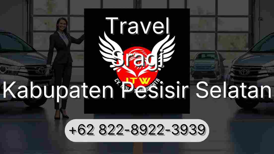 Travel Sragi Kabupaten Pesisir Selatan